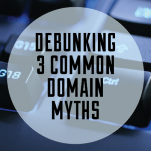 Domain Name Myths